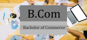 Bechelor of commerce